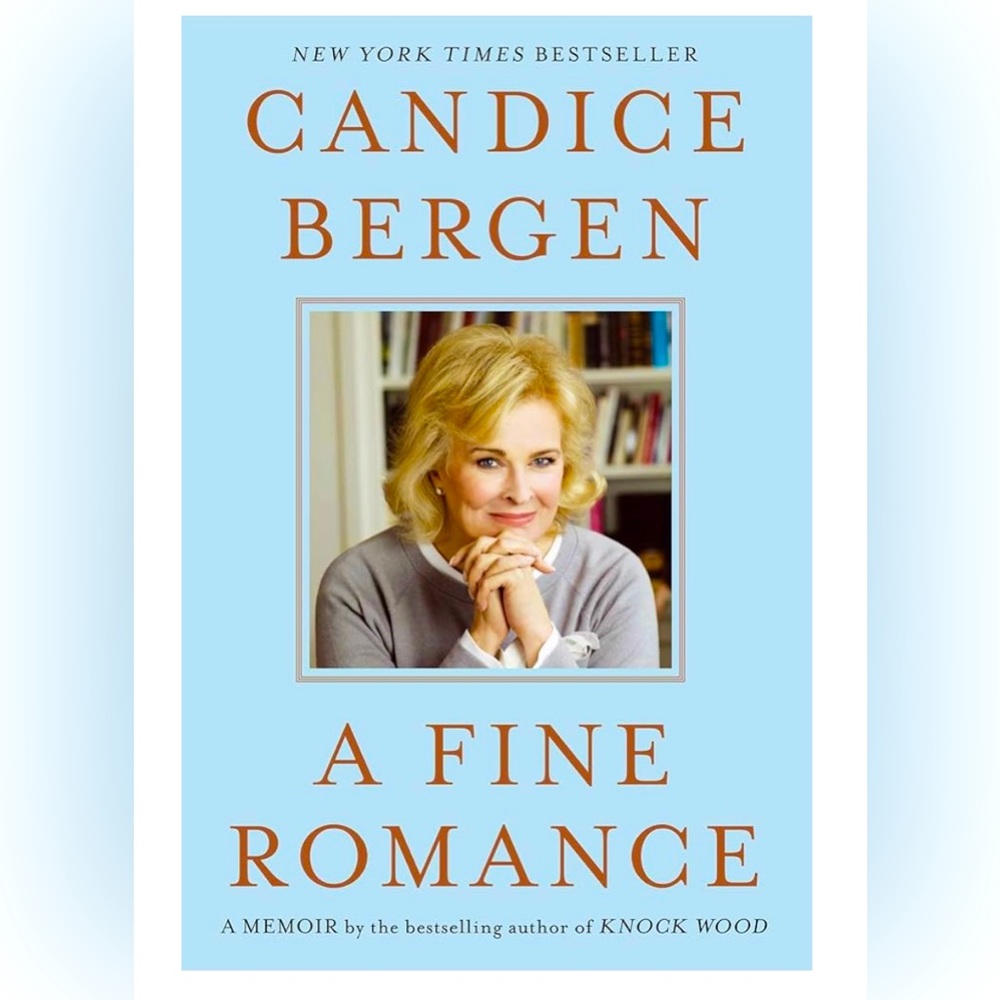 A Fine Romance by Candice Bergen Hardcover - Murphy Brown